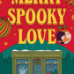 Merry Spooky Love by Josie Silver