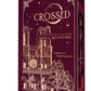 Crossed (Collector's Edition) by Emily McIntire