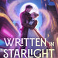 Written in Starlight by Sloane Brooks