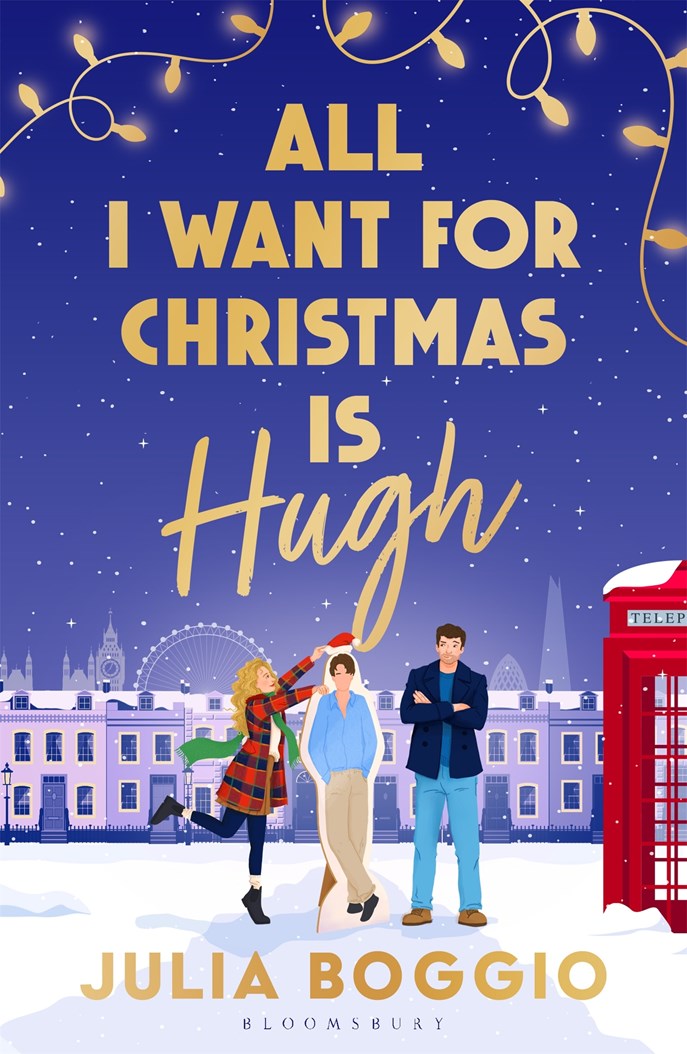 All I Want for Christmas Is Hugh by Julia Boggio