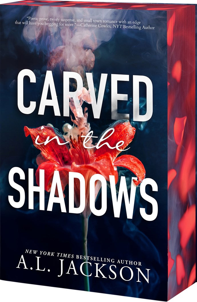 Carved in the Shadows (Deluxe Edition) by A.L. Jackson