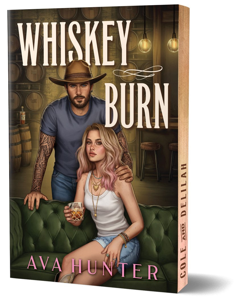 *Whiskey Burn (Deluxe Edition) by Ava Hunter