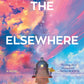 The Elsewhere Express by Samantha Sotto Yambao