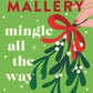 Mingle All the Way by Susan Mallery