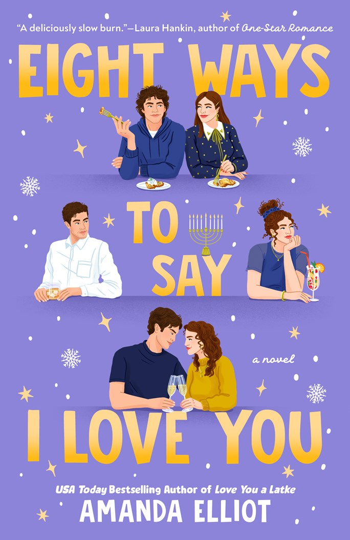 Eight Ways to Say I Love You by Amanda Elliot