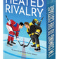 Heated Rivalry (Deluxe Limited Edition) by Rachel Reid