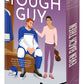 Tough Guy (Deluxe Limited Edition) by Rachel Reid