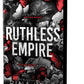 Ruthless Empire (Deluxe Edition) by Rina Kent