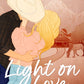 LIGHT ON LOVE (STERLING RIDGE 1) by C.A. STEINHAUS