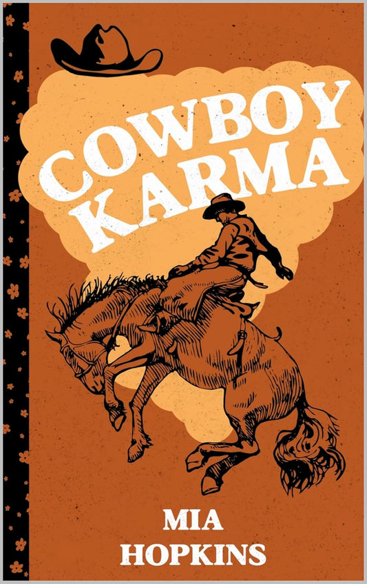 Cowboy Karma by Mia Hopkins