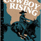 Cowboy Rising by Mia Hopkins