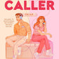 FIRST-TIME CALLER by BK BORISON