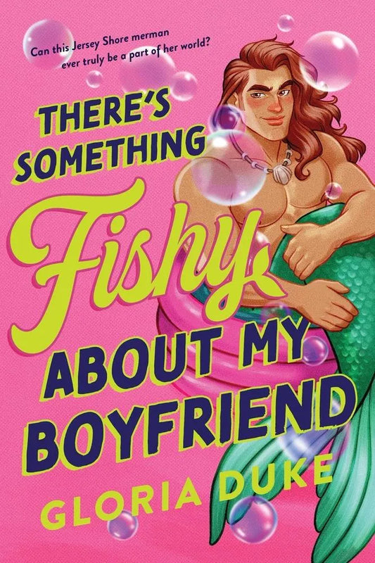 (PRE-ORDER) There's Something Fishy About My Boyfriend by Gloria Duke