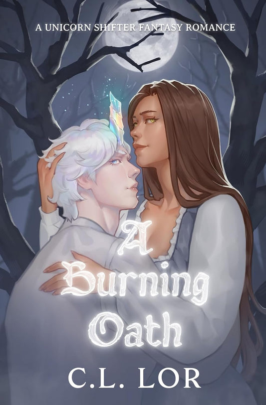 A Burning Oath by C.L. Lor