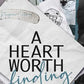 A HEART WORTH FINDING by AMANDA CHAPERON