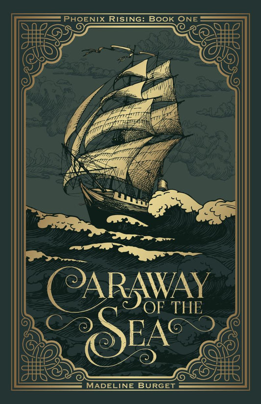 CARAWAY OF THE SEA by MADELINE BURGET