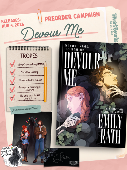 (PRE-ORDER) Devour Me by Emily Rath