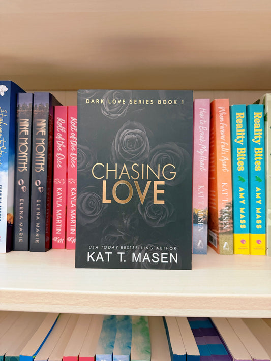 *Chasing Love (Deluxe Edition) by Kat T. Masen