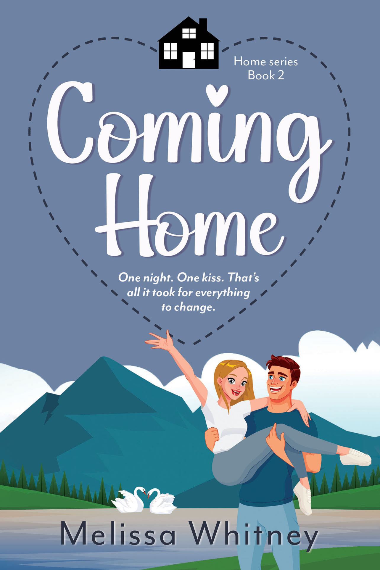 (PRE-ORDER) COMING HOME by MELISSA WHITNEY