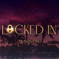 Locked In by Katelyn Taylor