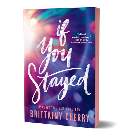 IF YOU STAYED by BRITTAINY CHERRY