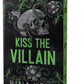 KISS THE VILLAIN by RINA KENT