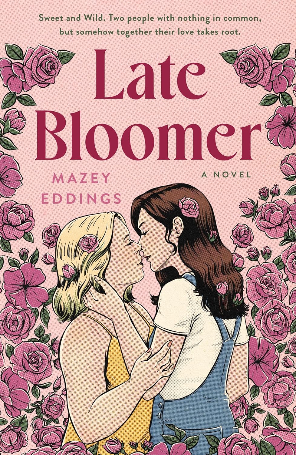 LATE BLOOMER by MAZEY EDDINGS