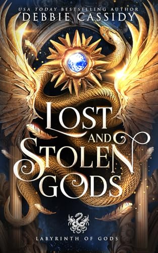 LOST AND STOLEN GODS by DEBBIE CASSIDY
