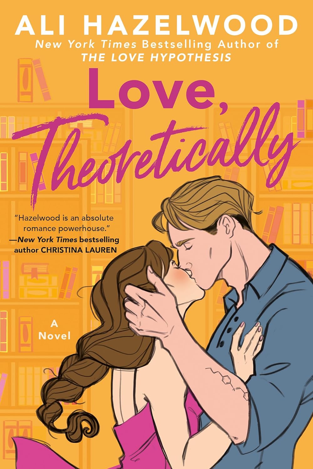 LOVE, THEORETICALLY by ALI HAZELWOOD