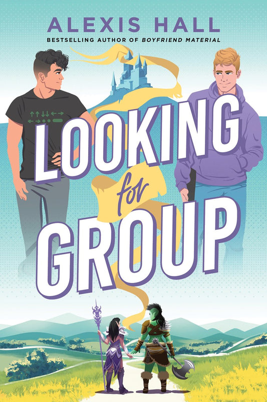 LOOKING FOR GROUP by ALEXIS HALL