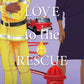 (FiBF 2025 PREORDER) LOVE TO THE RESCUE by KAT NEIL