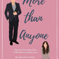 MORE THAN ANYONE by KAYE ROCKWELL