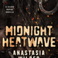 MIDNIGHT HEATWAVE by ANASTASIA WILDER