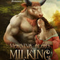 MORNING GLORY MILKING FARM by C.M. NACOSTA