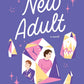 NEW ADULT by TIMOTHY JANOVSKY