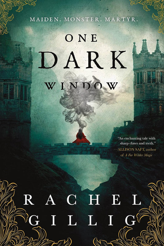 ONE DARK WINDOW by RACHEL GILLIG