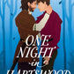 ONE NIGHT IN HARTSWOOD by EMMA DENNY