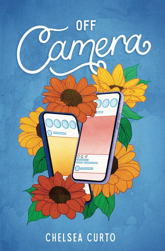 OFF CAMERA by CHELSEA CURTO