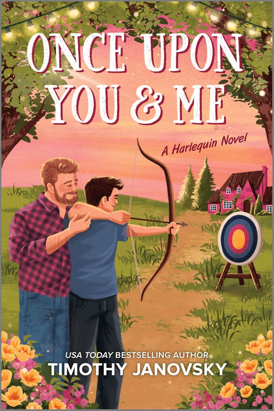 ONCE UPON YOU & ME by TIMOTHY JANOVSKY