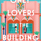 ONLY LOVERS IN THE BUILDING by NADINE GONZALEZ