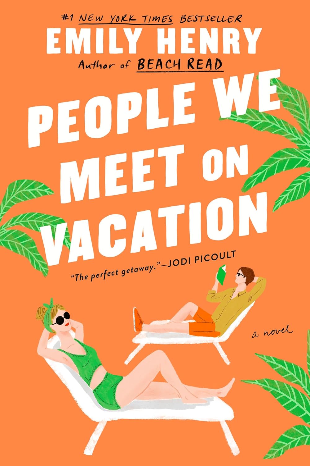 PEOPLE WE MEET ON VACATION by EMILY HENRY