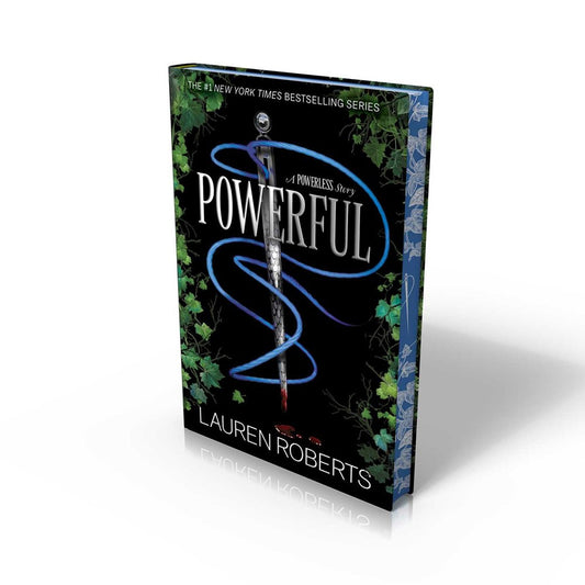 POWERFUL: A POWERLESS STORY by LAUREN ROBERTS
