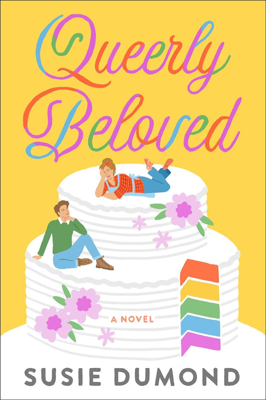 QUEERLY BELOVED by  SUSIE DUMOND