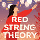 RED STRING THEORY by LAUREEN KUNG JESSEN