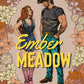 Ember Meadow (Indie Exclusive Edition) by Abigail Morgan