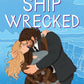 SHIP WRECKED by OLIVIA DADE