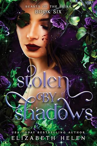 STOLEN BY SHADOWS by ELIZABETH HELEN