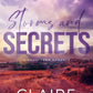 STORMS AND SECRETS by CLAIRE KINGSLEY