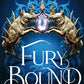 FURY BOUND by SABLE SORENSEN