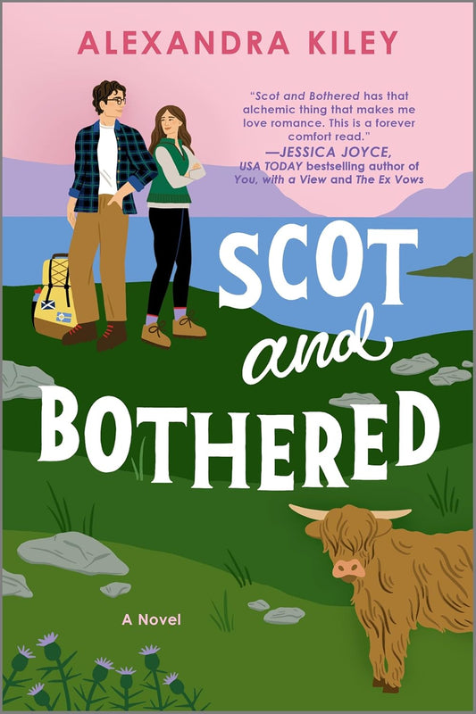 SCOT AND BOTHERED by ALEXANDRA KILEY